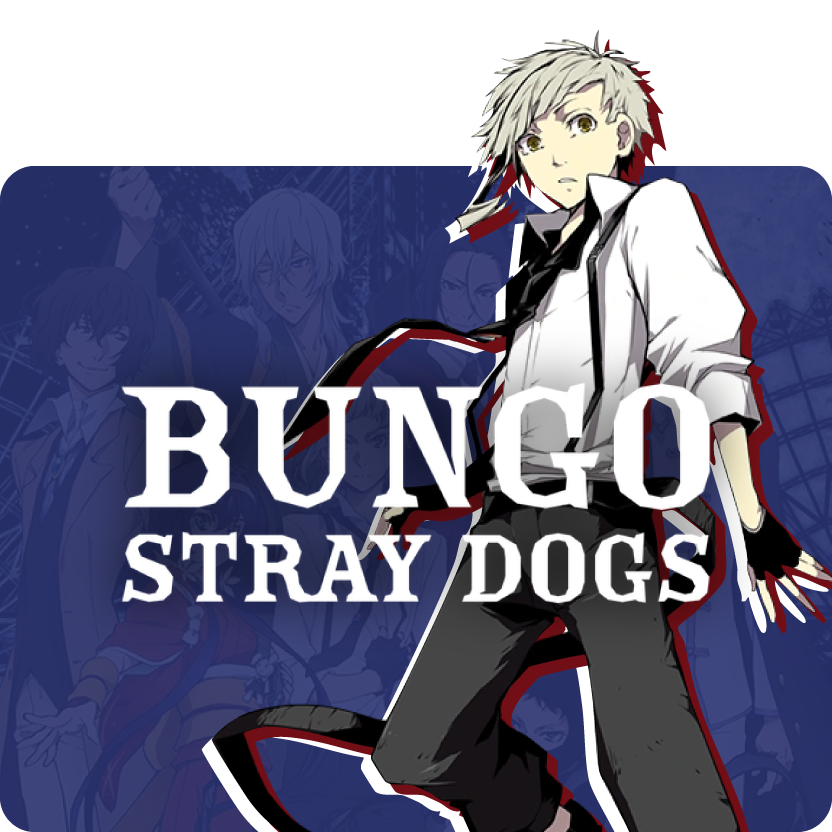 Bungo Stray Dogs